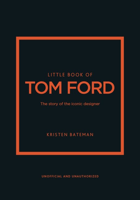 Little Book of Tom Ford