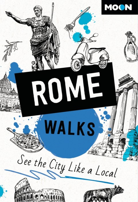 Moon Rome Walks (Third Edition)