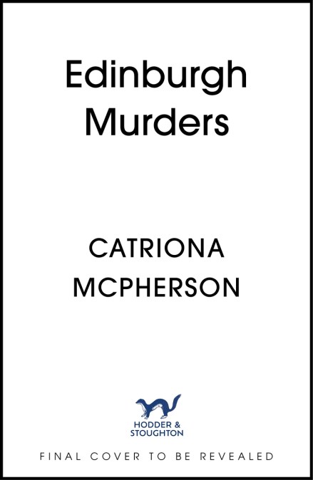 The Edinburgh Murders