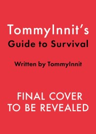 TommyInnit Guide to Survival