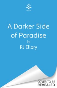 A Darker Side of Paradise