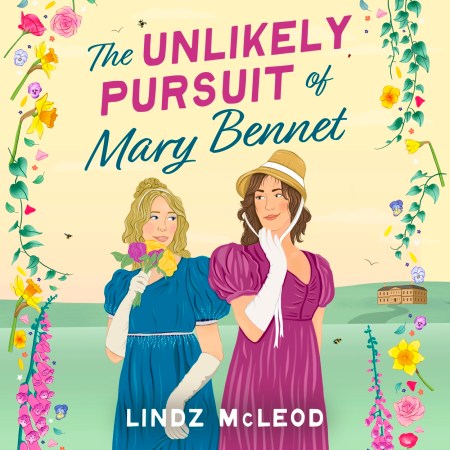 The Unlikely Pursuit of Mary Bennet