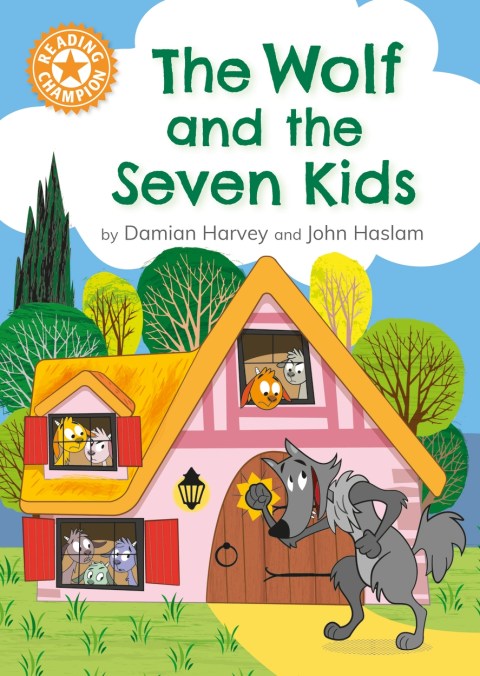 Reading Champion: The Wolf and the Seven Kids