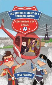 Reading Planet – Jez Smedley: Diary of a Football Ninja: Continental Cup Chaos – Level 7: Fiction (Saturn)