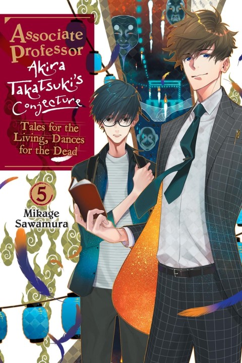 Associate Professor Akira Takatsuki’s Conjecture, Vol. 5 (light novel)