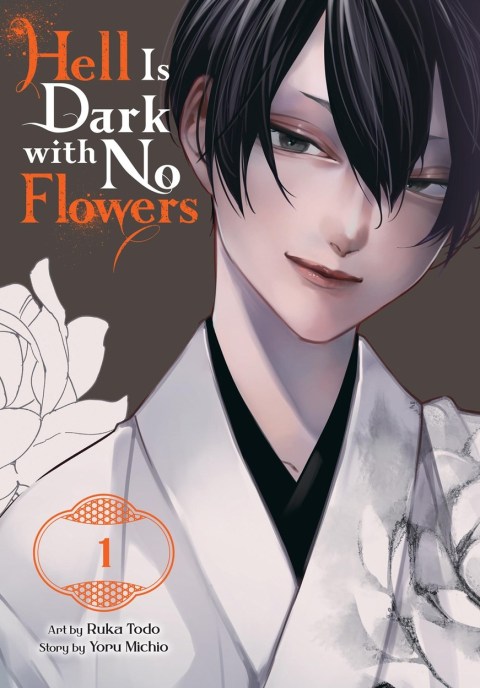 Hell Is Dark with No Flowers, Vol. 1 (manga)